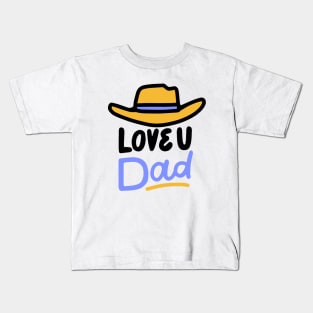 Love you dad Kids T-Shirt